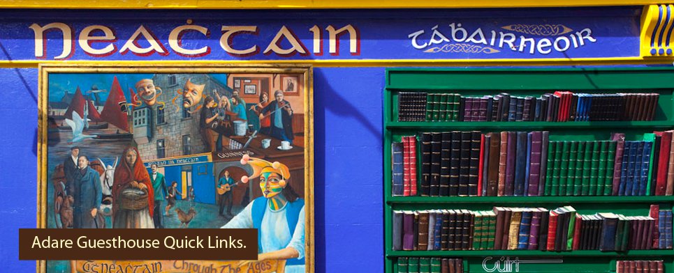 Adare Guesthouse Quick Links.